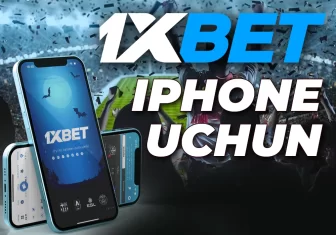 1xbet app iphone uchun yuklab olish va kirish