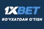 1xbet registratsiya haqida ma'lumot